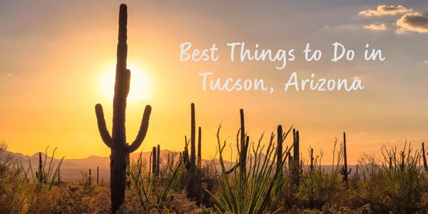 Gay Tucson Now|Top Best Things To Do In Tucson Arizona 